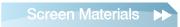 screen materials